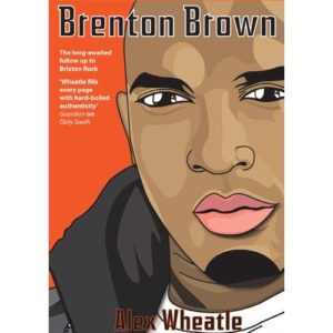 Cover of Brenton Brown by Alex Wheatle