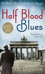 Cover of Half Blood Blues by Esi Edugyan