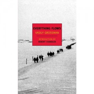 Everything Flows by Vasily Grossman