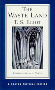 The Waste Land by T.S. Eliot