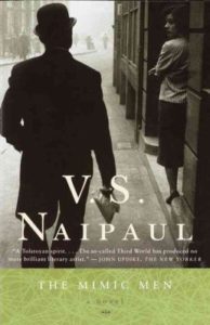 The Mimic Men by V.S. Naipaul