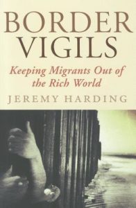 Border Vigils by Jeremy Harding