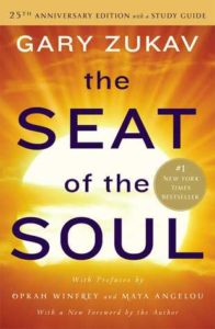 The Seat of the Soul Gary Zukav