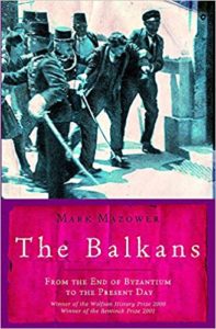 The Balkans by Mark Mazower