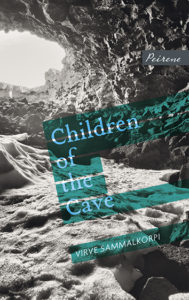 Children of the Cave by Virve Sammalkorpi