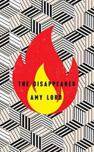 The Disappeared by Amy Lord