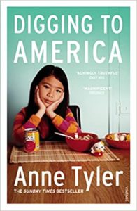 Digging to America by Anne Tyler