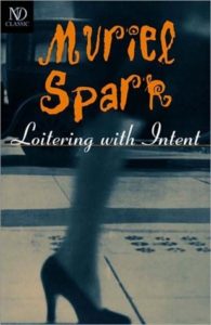 Loitering With Intent by Muriel Spark