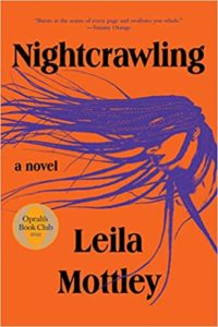 Nightcrawling	Leila Mottley