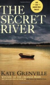 The Secret River by Kate Grenville