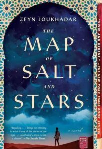 The Map of Salt and Stars by Zayn Joukhadar