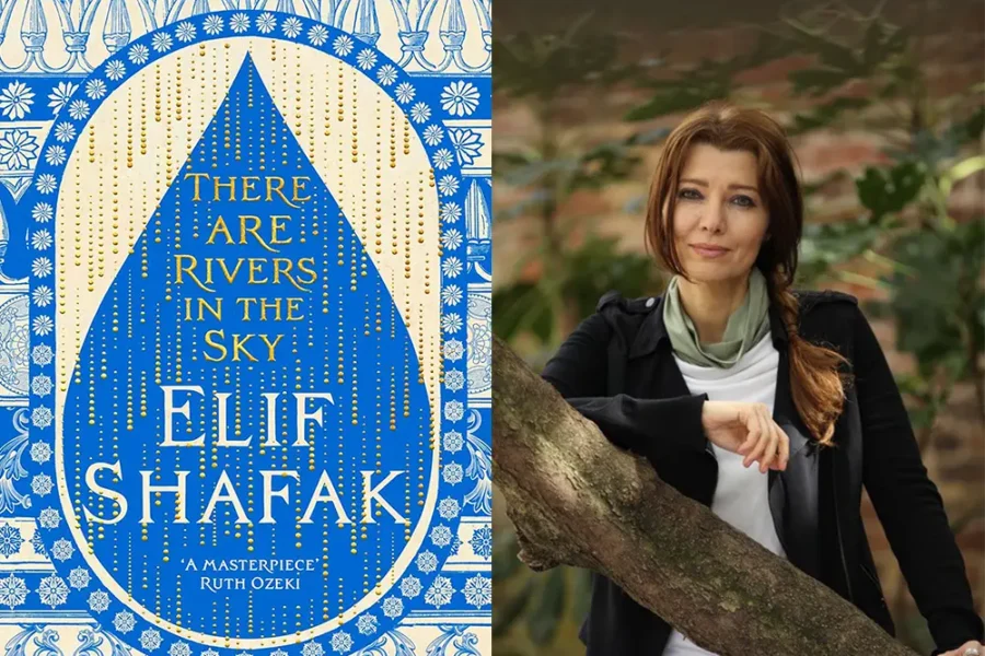 There Are Rivers in the Sky by Elif Shafak