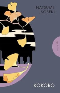 Kokoro by Natsume Soseki