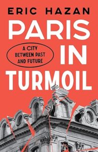 Paris in Turmoil by Eric Hazan